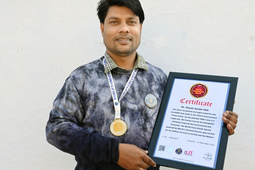 पर्यावरण संरक्षण और वृक्षारोपण के लिए सूरौठ के युवक को मिला वर्ल्ड ग्रेट डीड्स अवार्ड