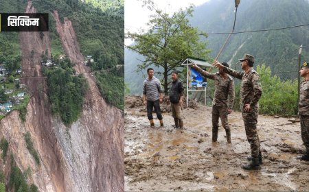 सिक्किम में लैंडस्लाइड से आर्मी के 3 जवानों की मौत और 6 लापता, बचाव अभियान व तलाश जारी