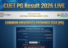 CUET PG Result 2026 LIVE: NTA जल्द जारी करेगा स्कोरकार्ड, exams.nta.nic.in पर देखें परिणाम