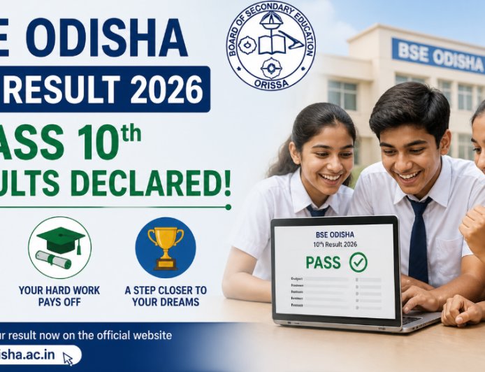 BSE Odisha 10th Result 2026: ओडिशा बोर्ड 10वीं का परिणाम घोषित, 95.33% छात्र हुए सफल; यहाँ से डाउनलोड करें मार्कशीट